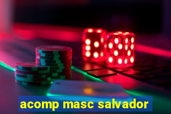 acomp masc salvador